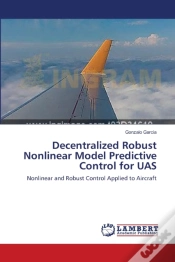 Capa do artigo Decentralized Robust Nonlinear Model Predictive Control For Uas