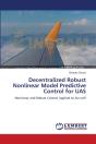 Decentralized Robust Nonlinear Model Predictive Control For Uas - Preview