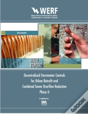Capa do artigo Decentralized Stormwater Controls For Urban Retrofit And Combined Sewer Overflow Reduction, Phase 2