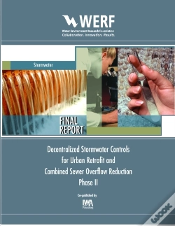 Capa do artigo Decentralized Stormwater Controls For Urban Retrofit And Combined Sewer Overflow Reduction, Phase 2