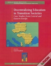 Decentralizing Education In Transition Societies