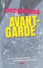 Decentring The Avant-Garde - Preview