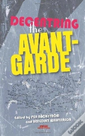 Decentring The Avant-Garde