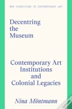 Capa do artigo Decentring The Museum