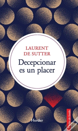 Capa do artigo Decepcionar Es Un Placer