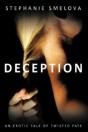 Deception: An Erotic Tale Of Twisted Fat - Preview