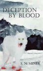 Deception By Blood - Preview
