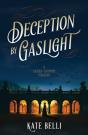 Deception By Gaslight - Preview