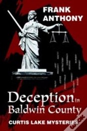 Capa do artigo Deception In Baldwin County:Curtis Lake Mysteries
