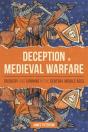 Deception In Medieval Warfare - Preview