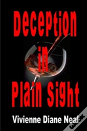 Deception In Plain Sight