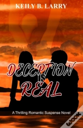 Deception Is Real