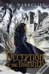 Deception Of The Damned