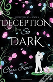 Deception So Dark