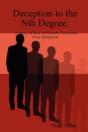 Deception To The Nth Degree - Preview