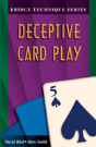 Deceptive Card Play - Preview