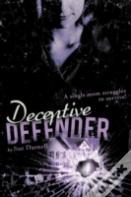 Deceptive Defender