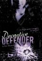 Deceptive Defender - Preview