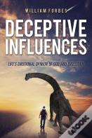 Deceptive Influences