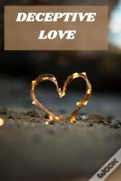 Capa do artigo Deceptive Love