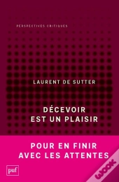 Décevoir Est Un Plaisir