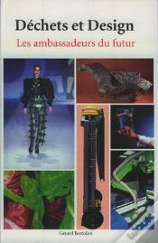 Capa do artigo Dechets Et Design Les Ambassadeurs Du Futur