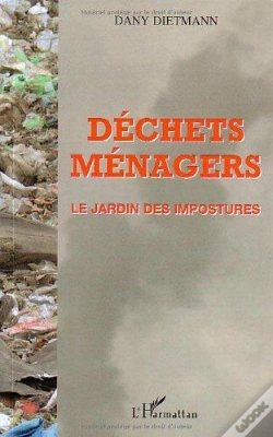 Capa do artigo Dechets Menagers ; Le Jardin Des Impostures