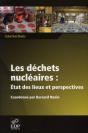 Déchets Radioactifs ; État Des Lieux Et Perspectives - Preview