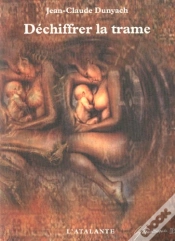 Capa do artigo Déchiffrer La Trame