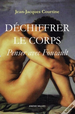 Capa do artigo Déchiffrer Le Corps ; Penser Avec Foucault