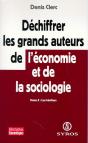 Déchiffrer Les Grands Auteurs De L'Économieet De La Sociologie - Tome 2 Les Héritiers - Preview