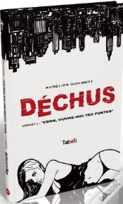 Capa do artigo Dechus : Eden Ouvre-Moi Tes Portes T.2