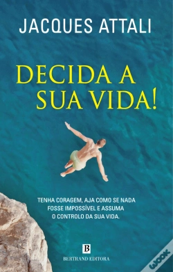 Capa do artigo Decida a Sua Vida!