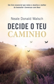 Capa do artigo Decide o teu Caminho