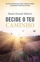 Decide o teu Caminho