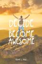 Decide To Become Awesome - Preview