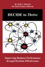 Decide To Thrive: Improving Business Per - Preview