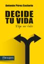 Decide Tu Vida - Preview
