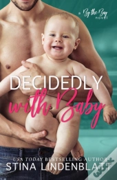 Decidedly With Baby