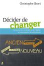 Décider De Changer ; Favoriser La Croissance De L'Eglise Et Surmonter Les Reticences - Preview