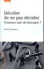 Decider De Ne Pas Decider - Preview