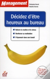 Decidez D Etre Heureux Au Bureau