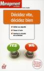 Decidez Vite Decidez Bien - Preview
