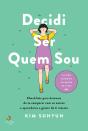 Decidi Ser Quem Sou - Preview