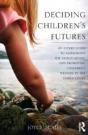 Deciding Children'S Futures - Preview