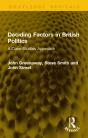 Deciding Factors In British Politics - Preview