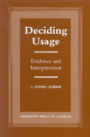 Deciding Usage
