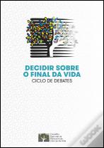 Decidir sobre o Final da Vida