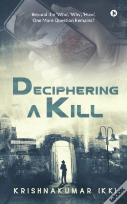 Capa do artigo Deciphering A Kill: Beyond The 'Who', 'W