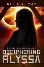 Deciphering Alyssa: A Reverse Harem Roma - Preview